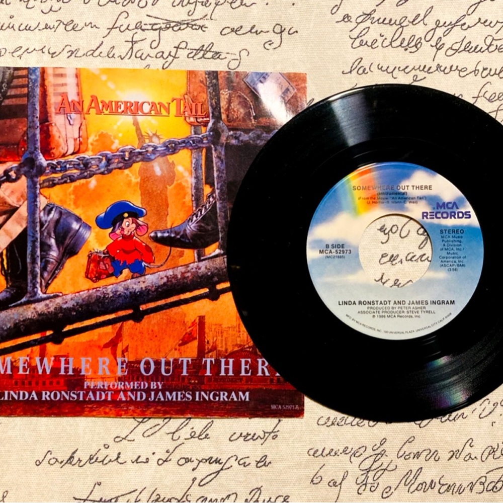 1986 An American Tail: Somewhere Out There  Vinyl 7” 45 RPM